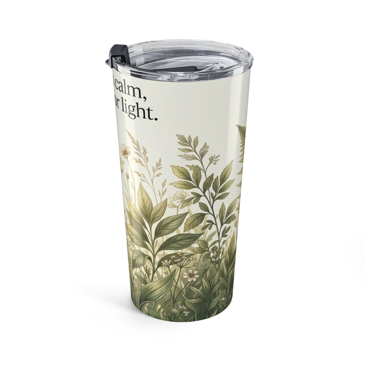 Botanical Meadow Nature Quote 20oz Insulated Tumbler