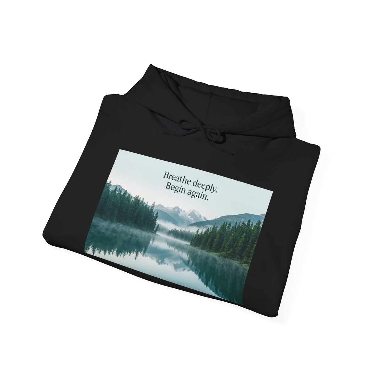 Mountain Lake Nature Quote Unisex Heavy Blend Hoodie