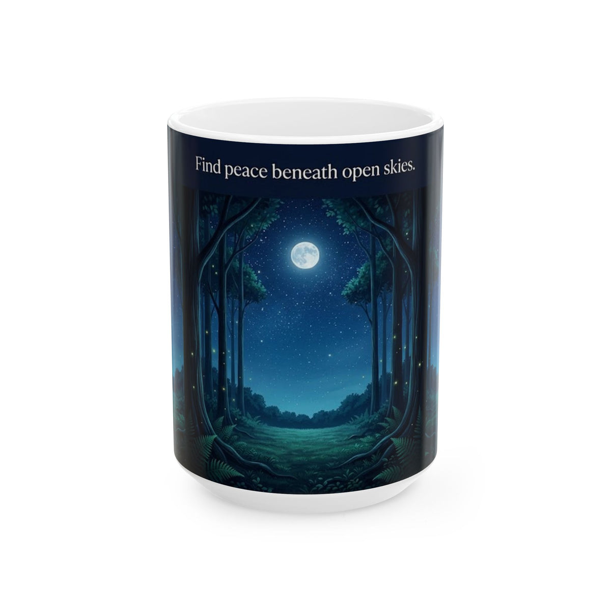 Moonlit Forest Nature Quote Ceramic Mug