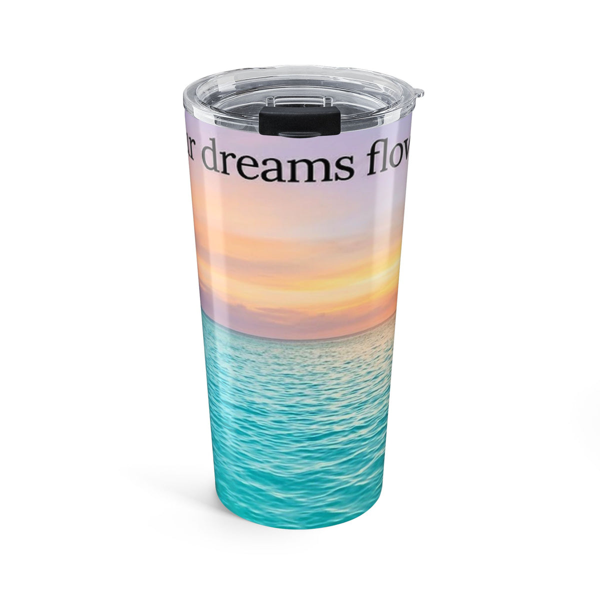 Tropical Ocean Nature Quote 20oz Insulated Tumbler