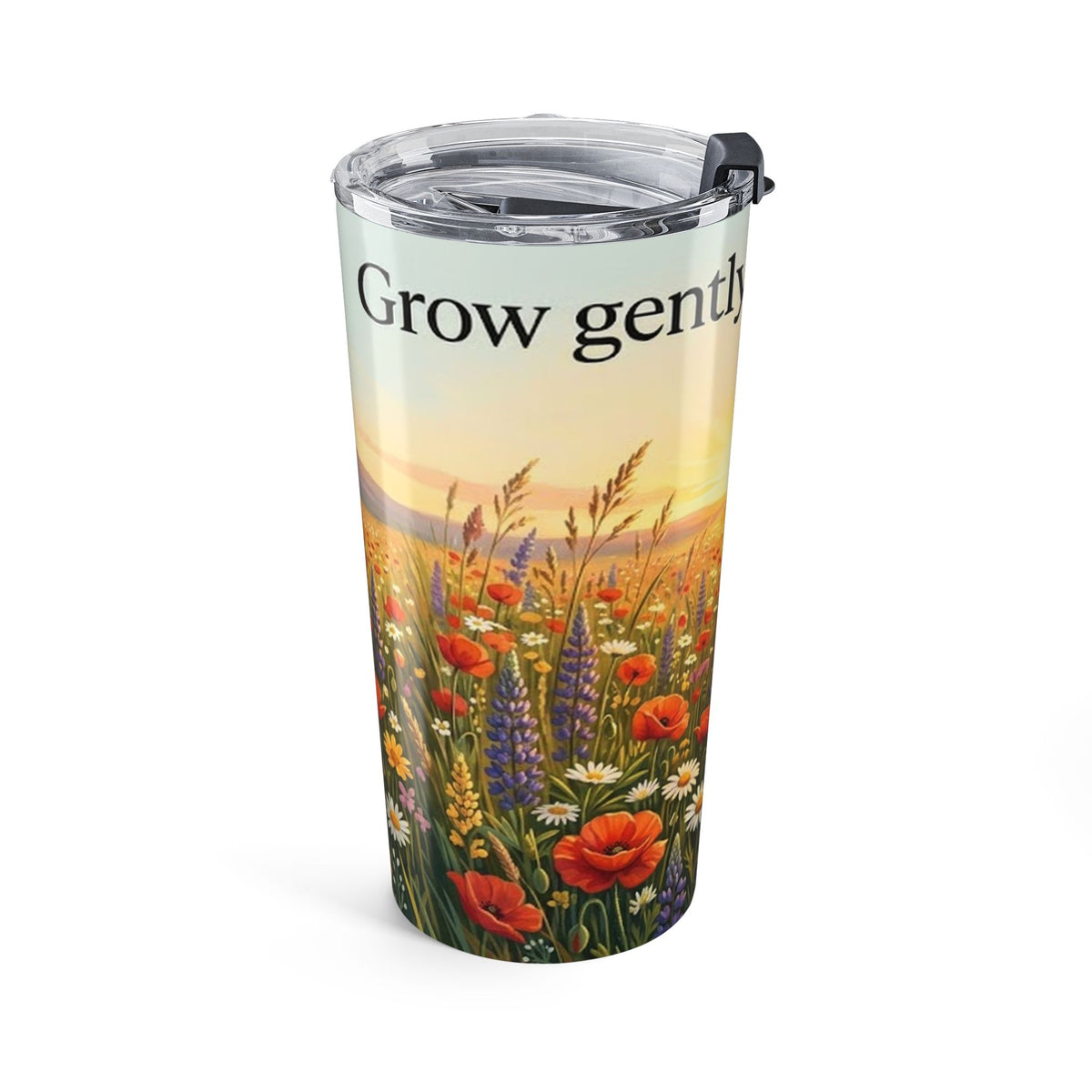 Wildflower Sunrise Nature Quote 20oz Insulated Tumbler