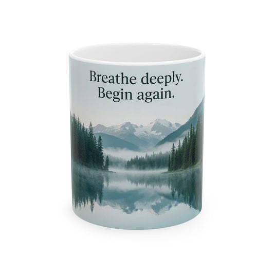 Mountain Lake Nature Quote Ceramic Mug