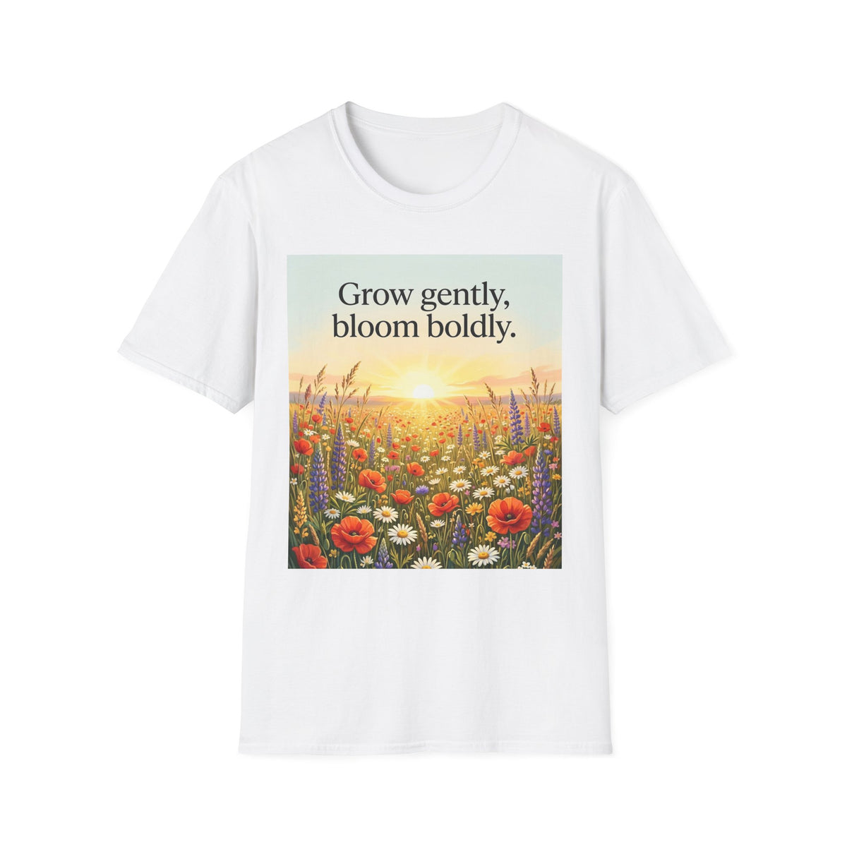 Wildflower Sunrise Nature Quote Unisex Softstyle T-Shirt