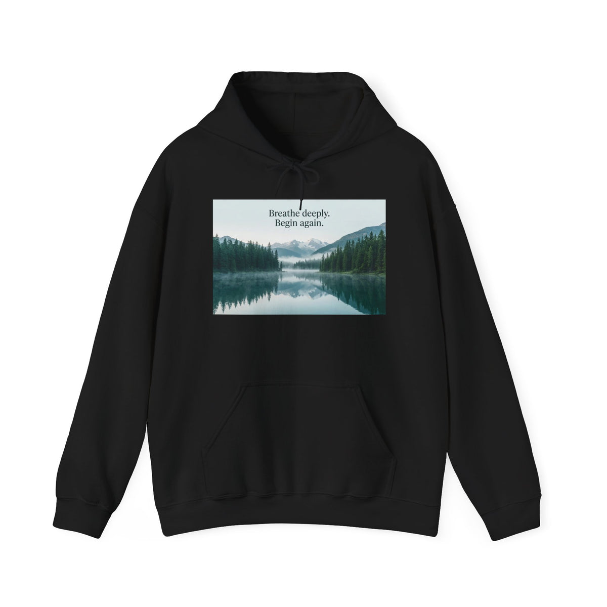 Mountain Lake Nature Quote Unisex Heavy Blend Hoodie